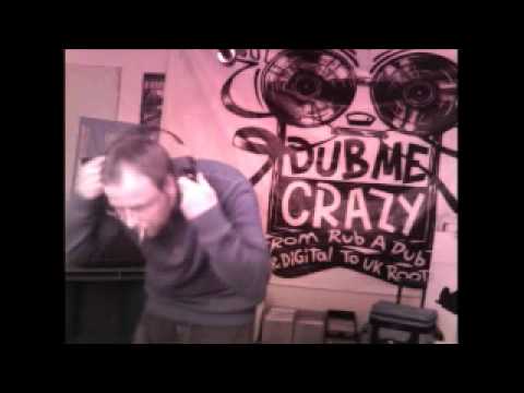 Dub Me Crazy Radio Show 13 by Legal Shot - 31 JAN 2012