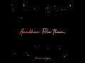 Indha Iravuthan Pogudhae Whatsapp Status Black Screen Meyyana Inbam Singles Party