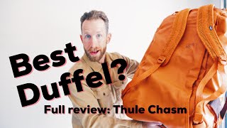 THE BEST TRAVEL DUFFEL?: Thule Chasm 90L Review