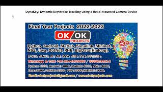 DynaKey Dynamic Keystroke Tracking Using a Head Mounted Camera Device