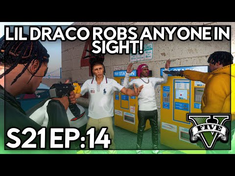 Episode 14: Lil Draco Robs Anyone In Sight! | GTA RP | Grizzley World Whitelist