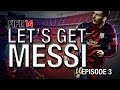 Let's Get Messi Ep.3 - Even The Rain Can't Stop Him