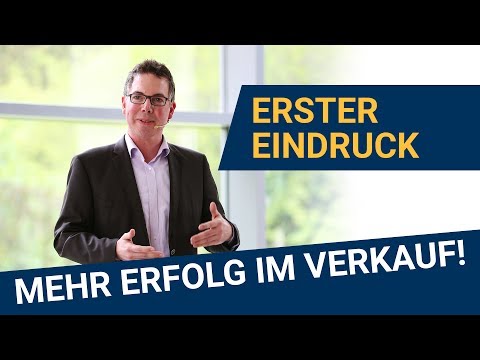 Der erste Eindruck - kümmere Dich um einen guten ersten Eindruck!