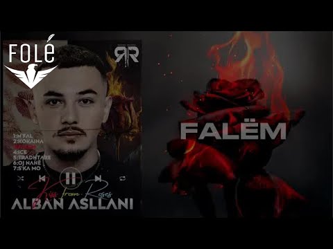 ALBAN ASLLANI ft. VEKKO - FALËM