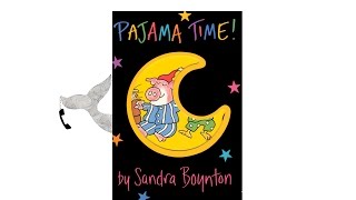 Pajama Time by Sandra Boynton