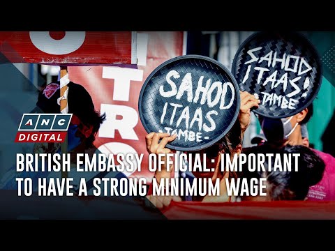 British embassy official: important to have a strong minimum wage ANC