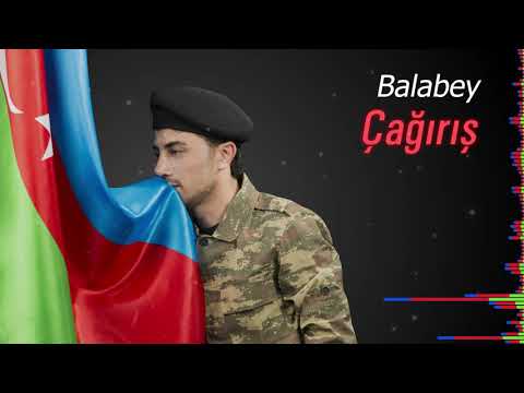 Balabəy - Çağırış (Official Audio Video)