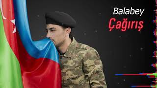 Balabəy  Çağırış Official Audio Video