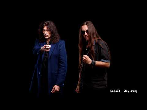 Галактика — Stay Away