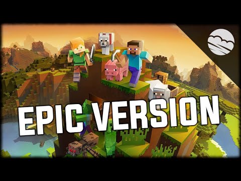 Minecraft Main Theme | EPIC VERSION