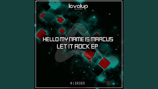Let It Rock (Original Mix)