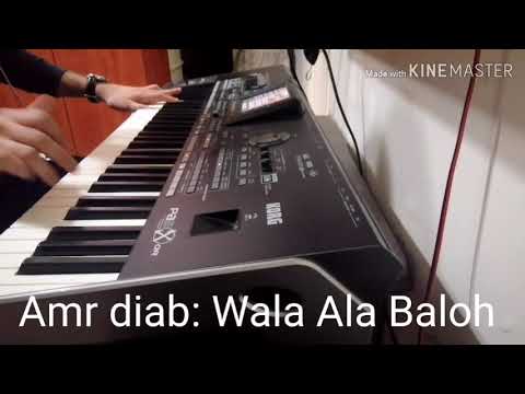 Amr Diab: Wala Ala Baloh