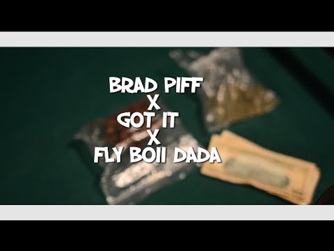 Brad Piff x Flyboii DaDa- I Got It ( Official Video )Prod.By Dinero