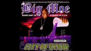 Big Moe - City of Syrup (2000) [Full Album] Houston, TX