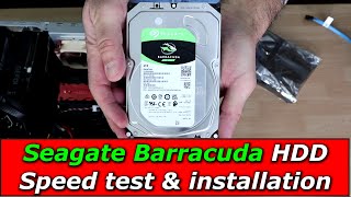 Seagate BarraCuda HDD Geschwindigkeitstest & Installation ST4000DMZ04/DM004