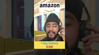 Amazon One-Day Delivery SCAM! 😱 #shorts #amazonprime