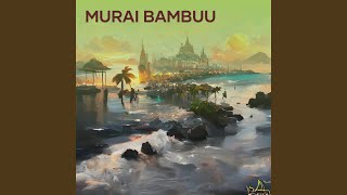 Download lagu Murai Bambuu (Remastered 2023) mp3