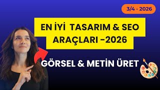 En iyi Yapay Zeka Görsel Tasarım & Metin Üretim Araçları (2026 Yapay Zeka ile Ek