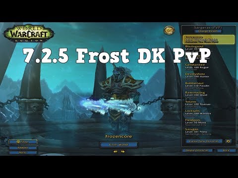 WoW Legion - Topping the Charts: 7.2.5 frost dk pvp