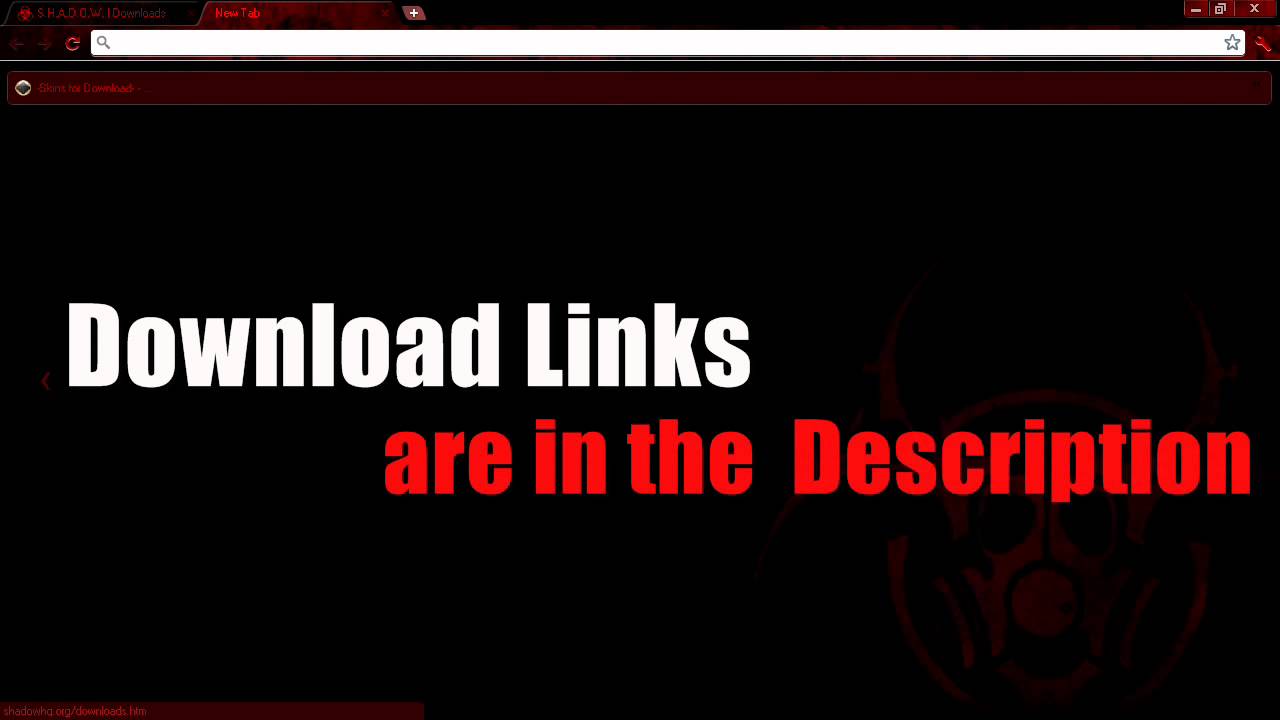 S.H.A.D.O.W. Chrome (Google Chrome Theme)