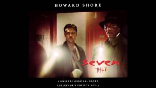 Howard Shore - The Last Seven Days (from Se7en)