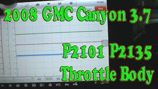 2008 GMC Canyon P2135 P2102 Throttle Body