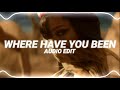 Where Have You Been Rihanna Edit Audio