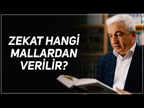 Zekat Hangi Mallardan Verilmelidir? Prof.Dr. Mehmet Okuyan