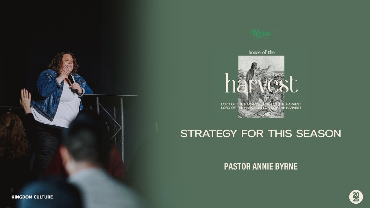 Strategy for this Season | Pastor Annie Byrne