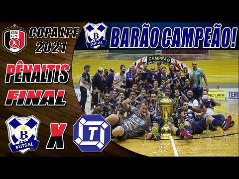 PÊNALTIS Barão de Mauá X Dracena | FINAL | Copa LPF 2021 (10/07/2021)