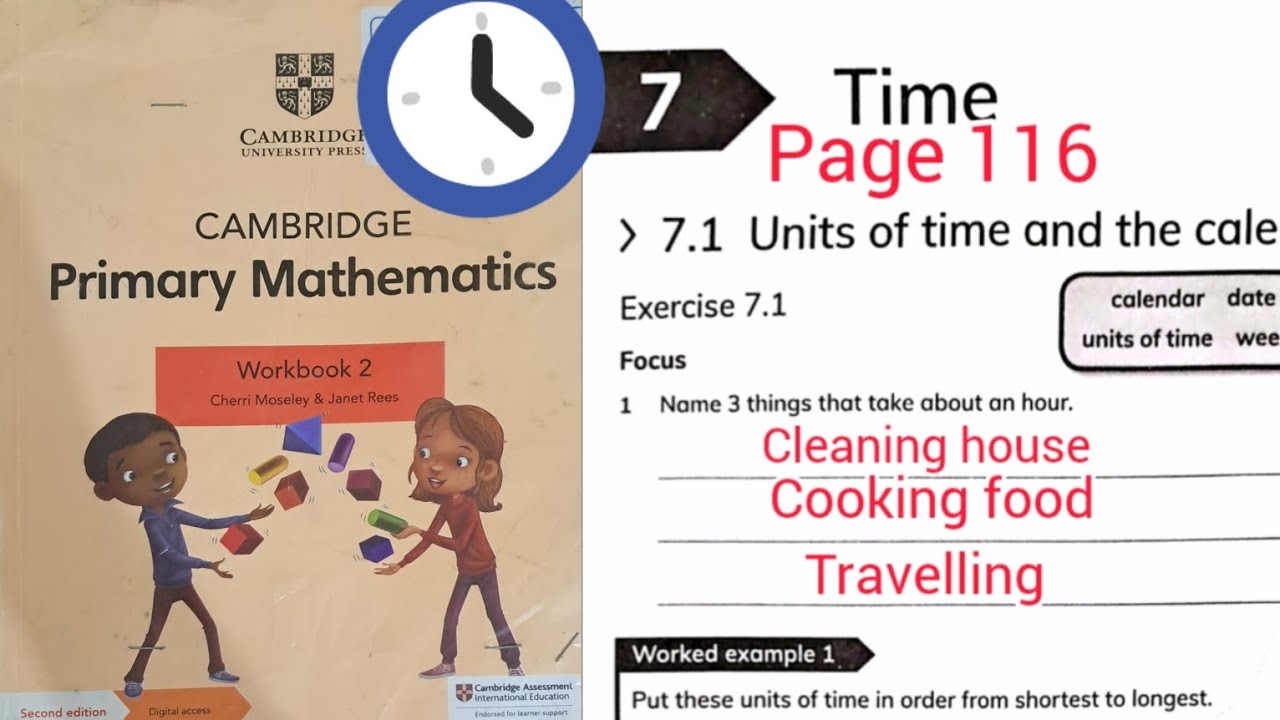 Unit 7: Time - Cambridge Primary Mathematics Workbook (Grade 2) Teacher's Guide | Complete Solution
