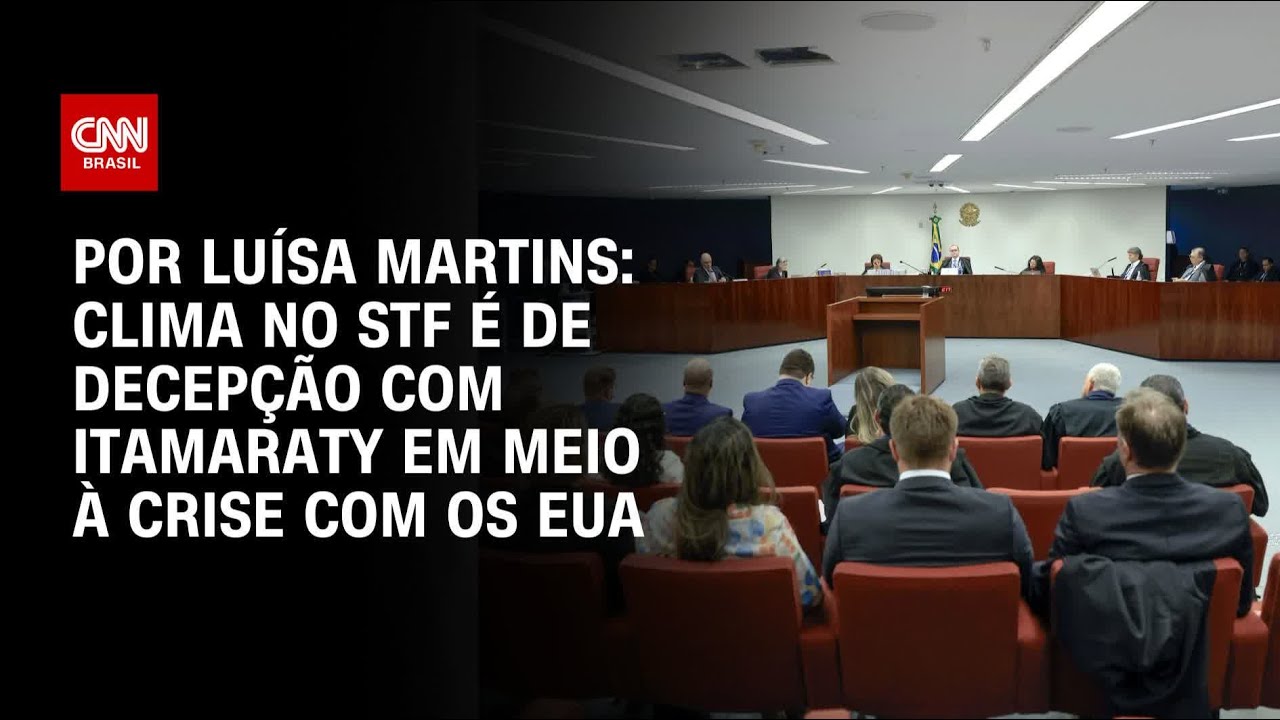 Análise: Clima no STF é de decepção com Itamaraty em meio à crise com os EUA | BASTIDORES CNN