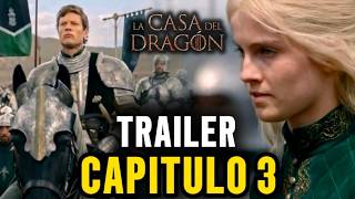 Lo que NO VISTE! | TRAILER CAPITULO 3 temporada 3 LA CASA DEL DRAGÓN 🐉
