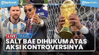 Koki Salt Bae Viral usai Sembarangan Masuk Lapangan Piala Dunia 2022, Dapat Hukuman Atas Aksinya