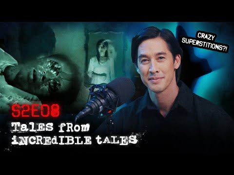 Raihan, Kyle, Wayne and Utt discuss Super Creepy Superstitions! | Tales From Incredible Tales S2EP8