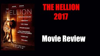 THE HELLION (2017) - Movie Review