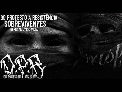 6 | Do Protesto À Resistência - Sobreviventes (Official Lyric Video)