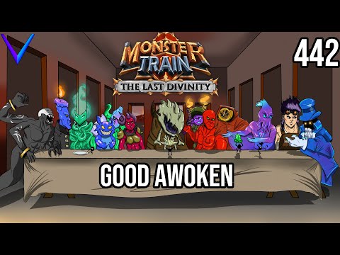 The Good Awoken Version | Covenant 25 Umbra/Awoken | Monster Train - The Last Divinity