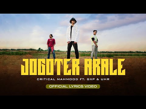 Jogoter Arale (Lyric Video) | Bangla Rap Song | Critical Mahmood, GxP, UHR | Prod. Sulfuric