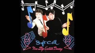 Soft Cell - A Man Could Get Lost