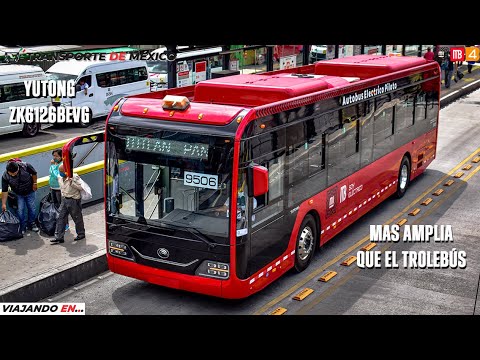 Metrobús CDMX | Yutong ZK6126BEVG en Línea 4 | Pantitlán - Hidalgo