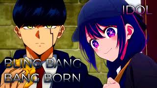 Cover art for IDOL x Bling-Bang-Bang-Born (Short Ver.)