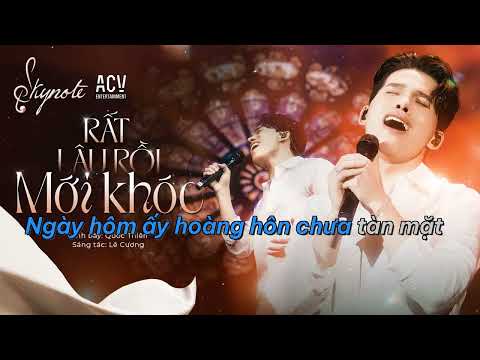 KARAOKE | RẤT LÂU RỒI MỚI KHÓC - Quốc Thiên I Sáng tác: Lê Cương I Live Concert SKYNote - Hà Nội