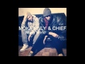 Moka Only & Chief - Whole World