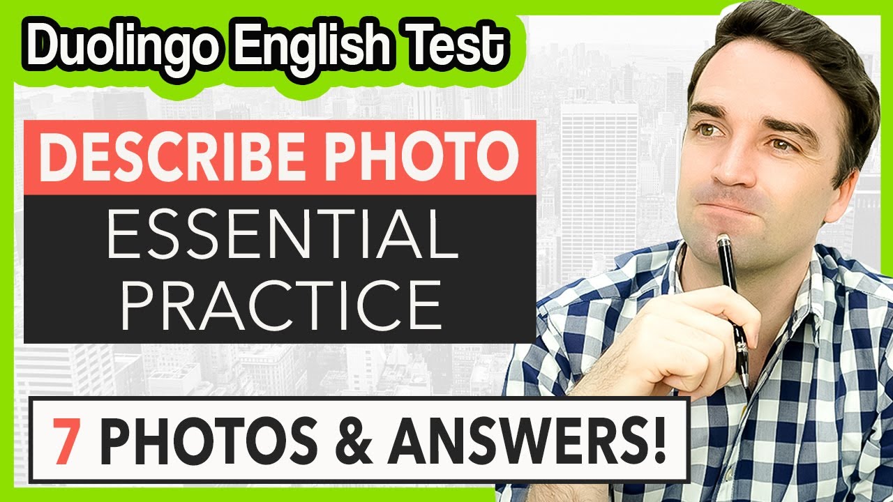 Duolingo English Test Practice - Write About The Photo