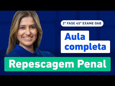 Aula Inaugural Direito Penal ✍️ | Repescagem 45º Exame 2ª Fase