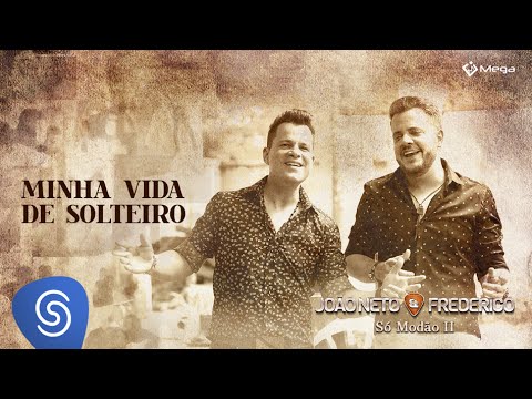 Minha Vida De Solteiro video