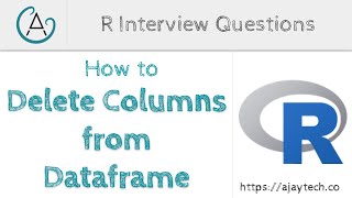 How to Delete Columns from a Dataframe in R