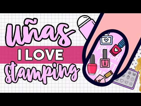 ¡MI HOBBY EN MANICURA! • UÑAS I LOVE STAMPING