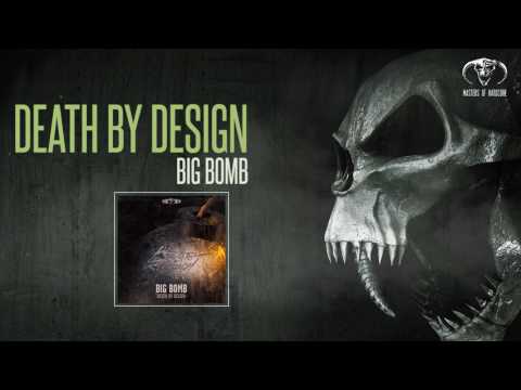 Death By Design  - Big Bomb [MOHDIGI183]